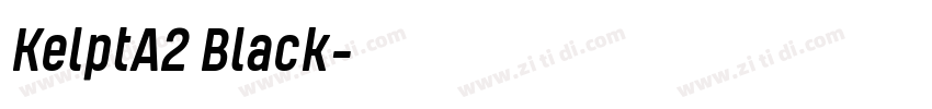 KelptA2 Black字体转换